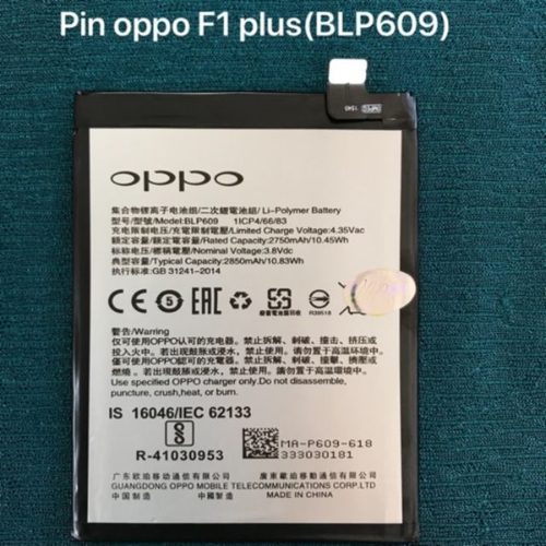 Pin Oppo F1 Plus BLP609 2850 mAh