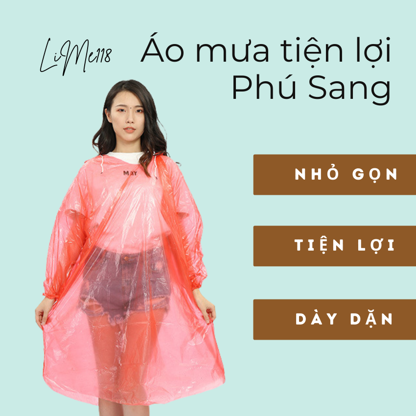 Áo mưa tiện lợi loại xin chất dày chắc chắn áo mưa bít Phú Sang nhỏ gọn nhẹ dễ mang theo - LiMe118