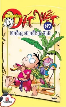 Fahasa - Thần Đồng Đất Việt 87 - Buồng Chuối Ân Tình