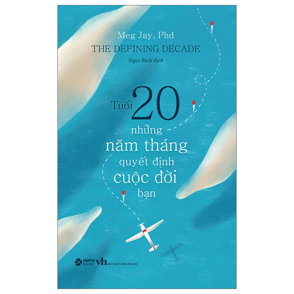 Fahasa - tuổi 20 - những năm tháng quyết định cuộc đời bạn