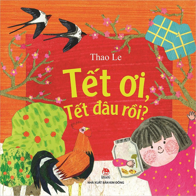Kim Đồng - Tết ơi, tết đâu rồi?