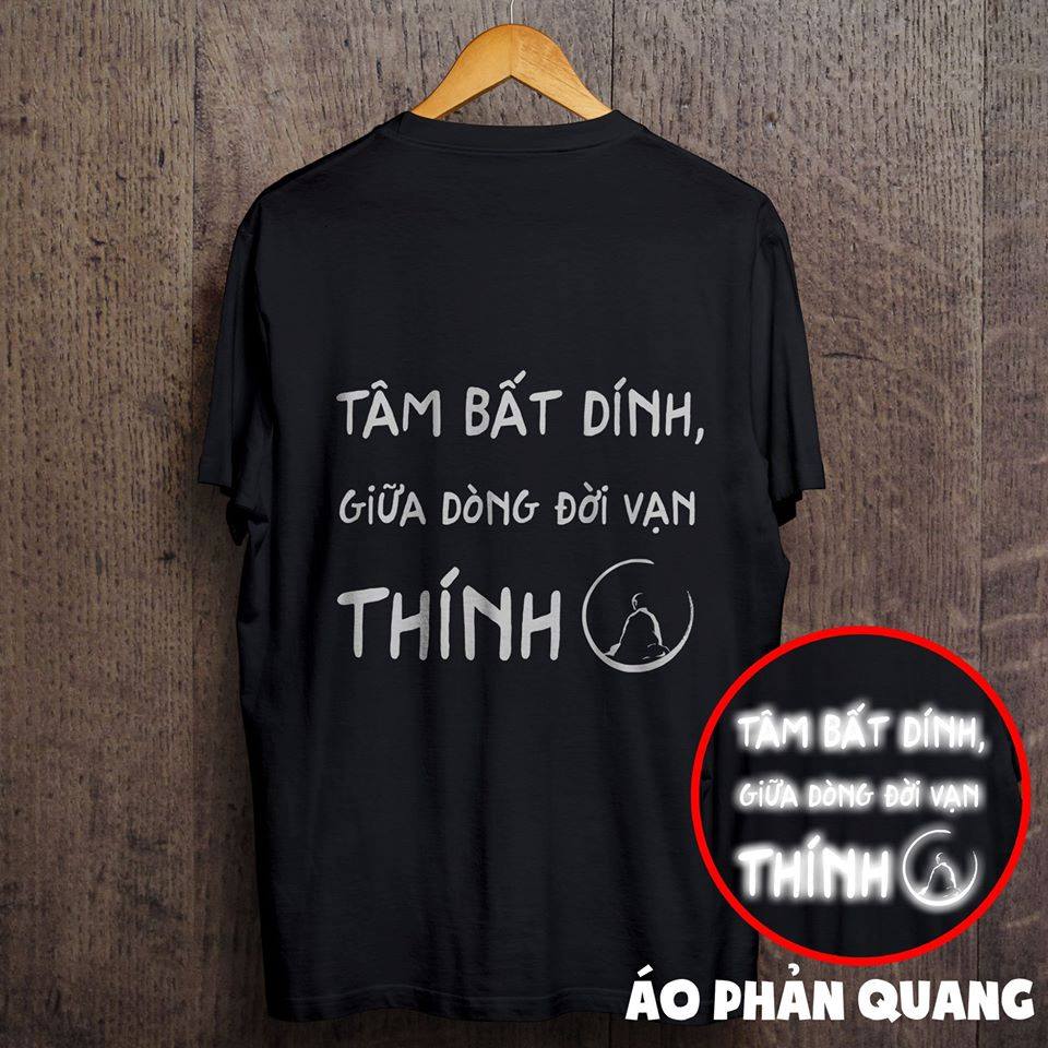 Áo phản quang một màu, áo phản quang Tâm bất dính giữa dòng đời vạn thính.  Áo thun nam nữ, quần kaki, quần nữ, sét bộ mặc ở nhà, áo thun tay dài, quần jean ống rộng