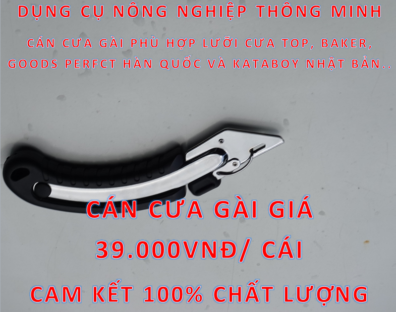 CÁN CƯA GỖ CẦM TAY, CÁN CƯA TOP, CƯA BAKER DỤNG CỤ LÀM VƯỜN CƯA TỈA VƯỜN PHỤ TÙNG