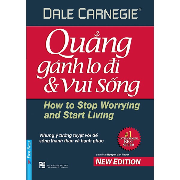 Quẳng Gánh Lo Đi & Vui Sống (Bìa mềm)