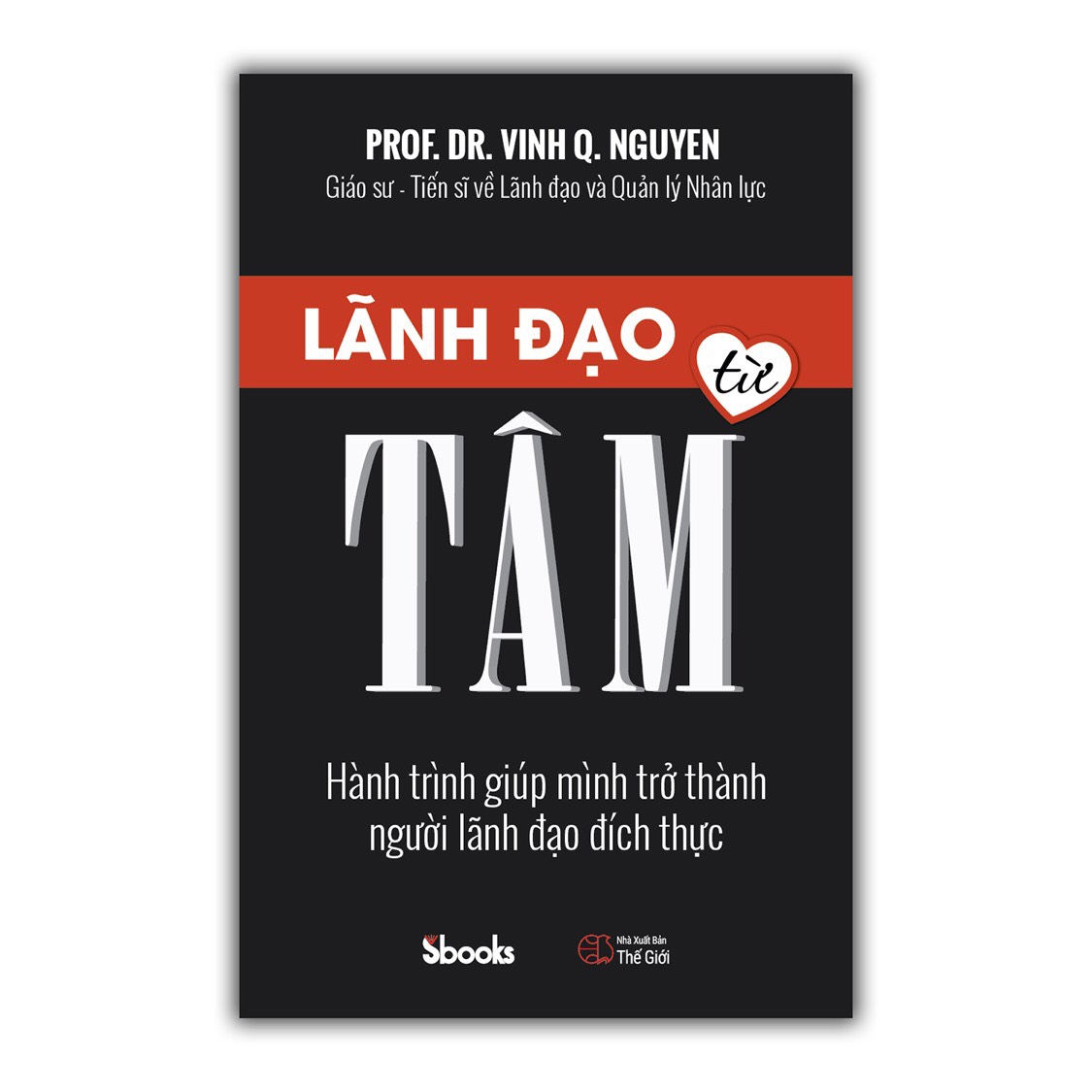 Sách - lãnh đạo từ tâm - sbooks