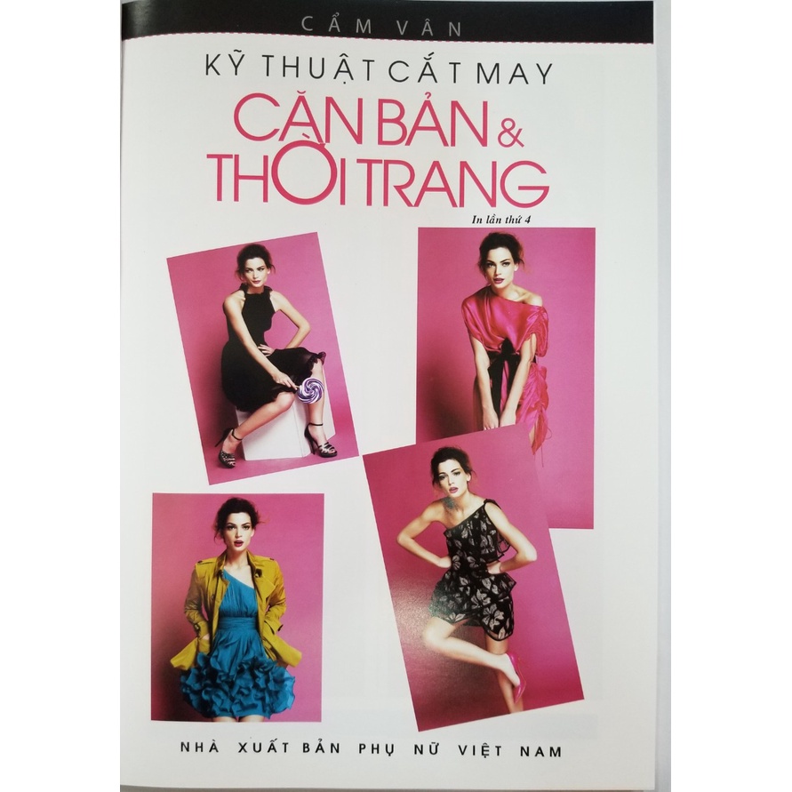 Sách - Kỹ Thuật Cắt May Căn Bản Và Thời Trang (Tái bản )