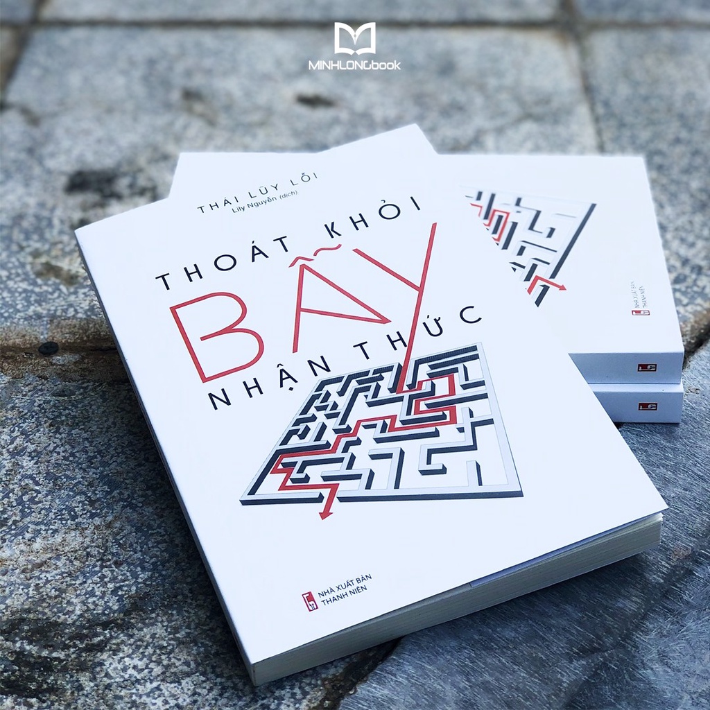 Sách: Thoát Khỏi Bẫy Nhận Thức - TSKN