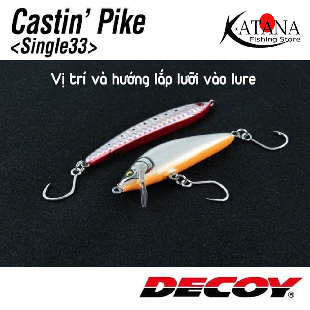Lưỡi đơn câu lure mồi giả DECOY CASTIN' PIKE