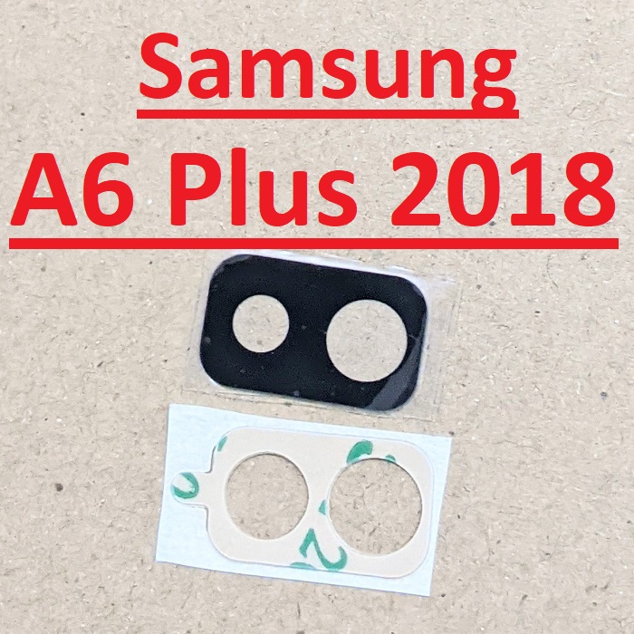 Samsung A6 Plus 2018 rear camera glass panel for replacement scratch broken camera glass panel replacement parts tank