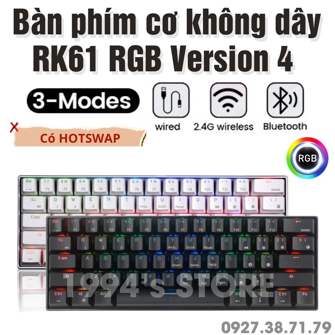 RK61 HOTSWAP - Bàn Phím Cơ Không Dây RK61 Version 4 - LED RGB Custom - Bluetooth 5.1 - Cáp Type C - Wireless 2.4G - Keycaps cho RK61