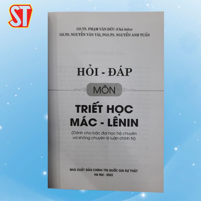 Hỏi – đáp môn Triết học Mác – Lênin (Dành cho bậc đại học hệ chuyên và không chuyên lý luận chính trị)