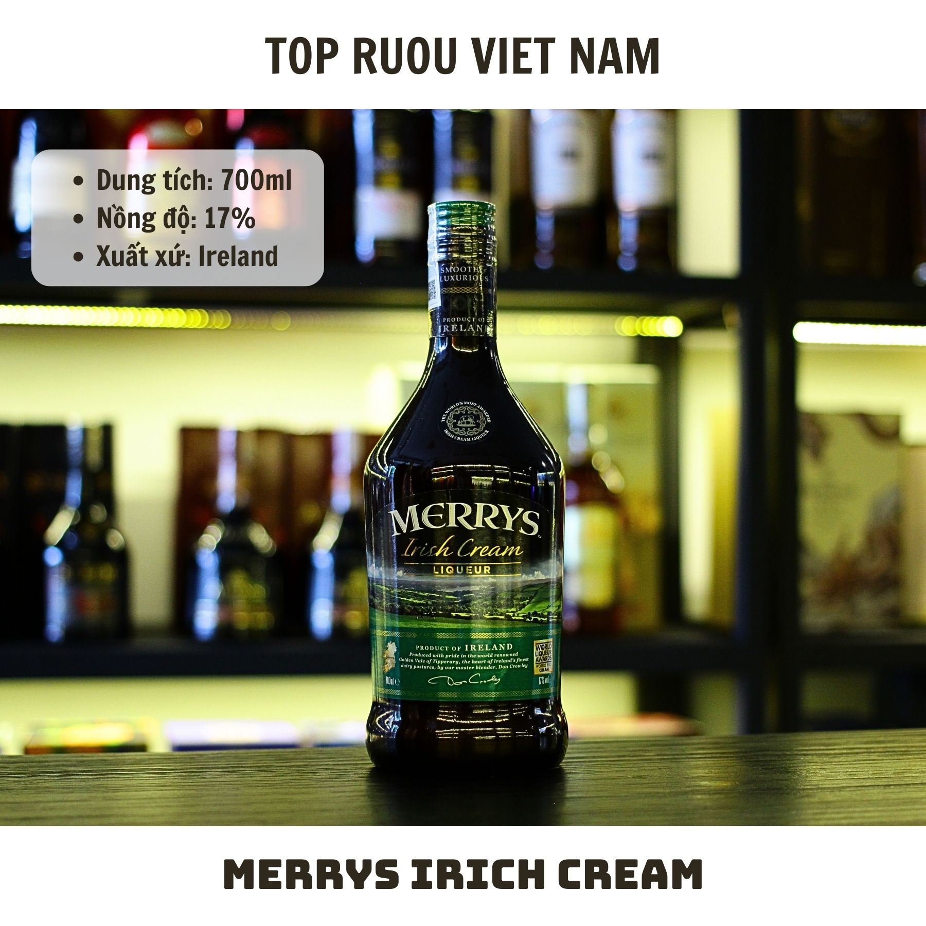 [Top Rượu VN] Rượu Sữa Merrys 700ml [Chính Hãng]