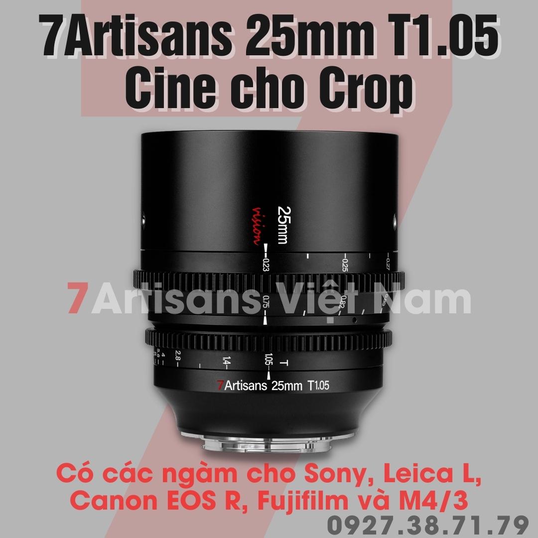 Ống kính 7Artisans 25mm T1.05 - Cine Lens cho Crop APS-C dành cho Fujfilm