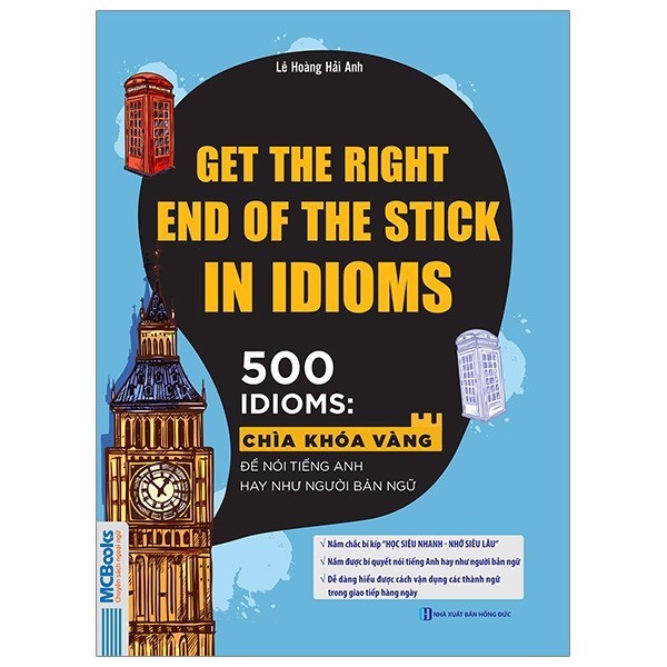 Sách - Get The Right End Of The Stick In Idioms