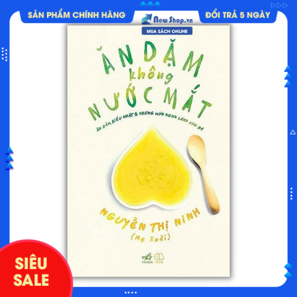 Sách - ăn dặm không nước mắt - ăn dặm kiểu nhật và những món ngon lành cho bé - nn - newshop