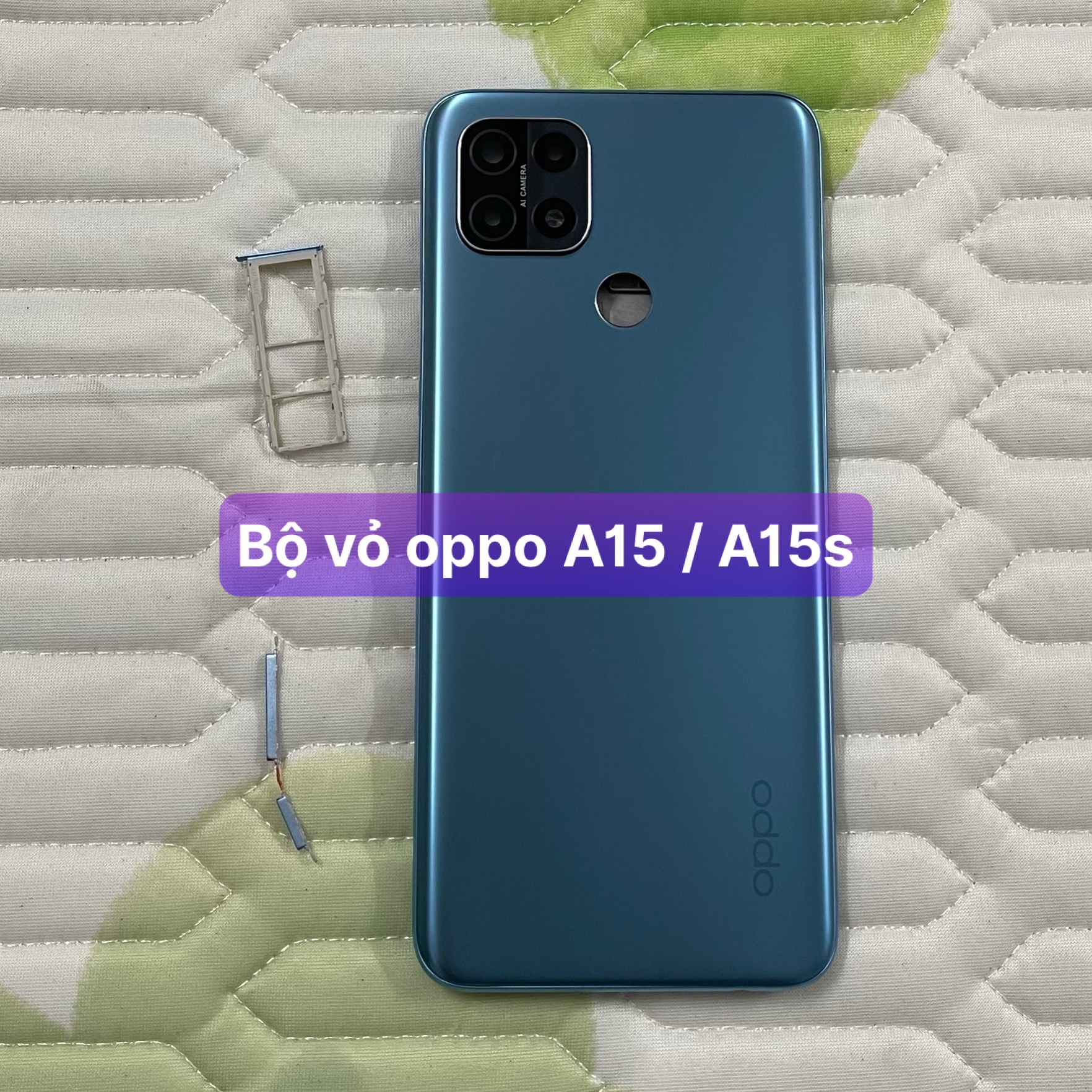 bộ vỏ sườn oppo A15 / A15s ,kèm khay sim,phím,kính camera