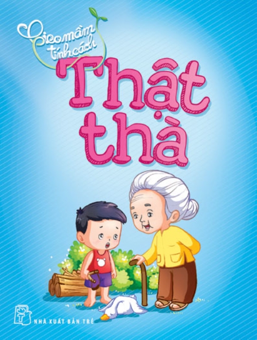 Sách nxb trẻ - gmtc - thật thà