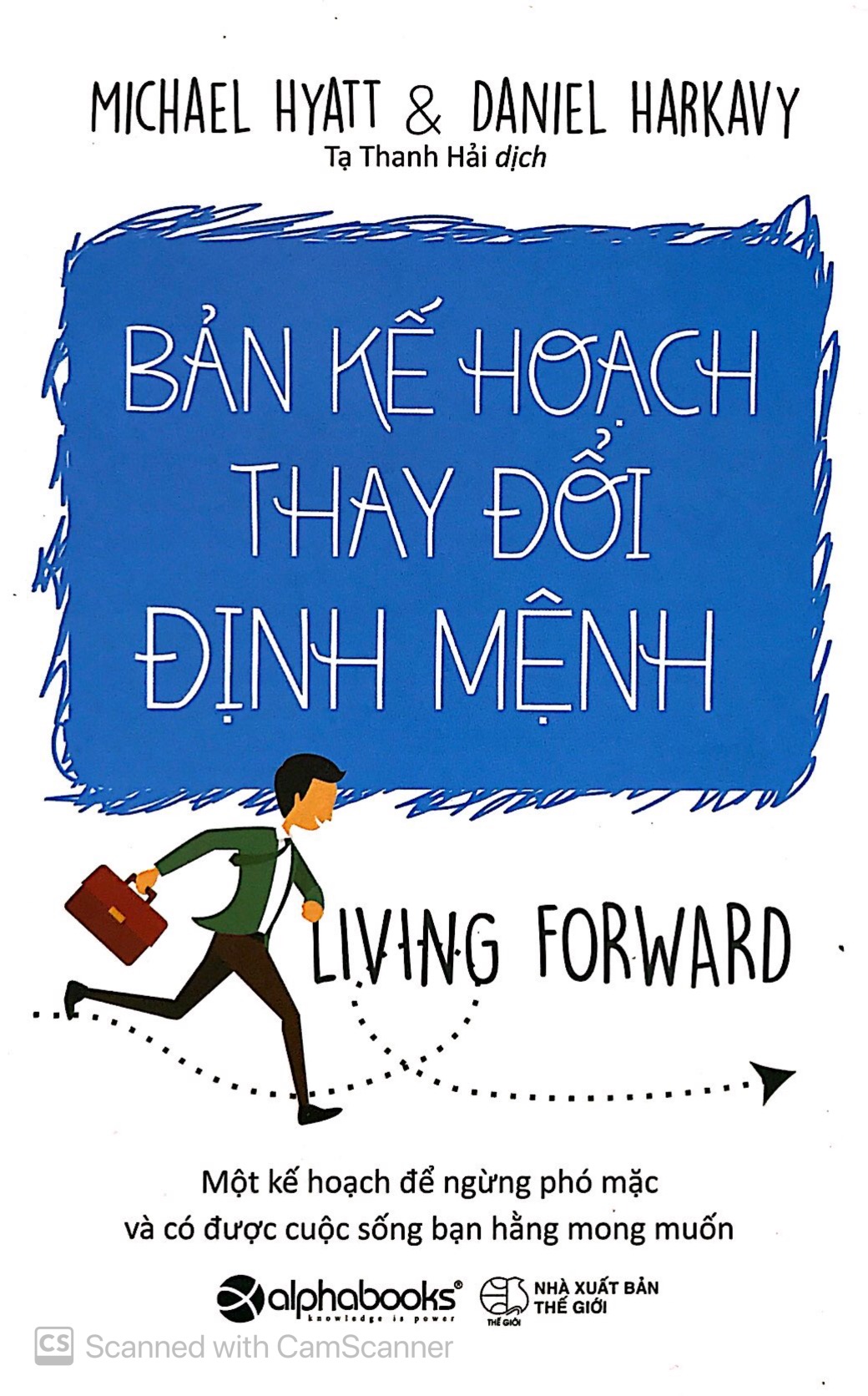 Bản Kế Hoạch Thay Đổi Định Mệnh