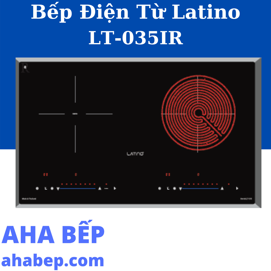 BẾP TỪ LATINO LT 035IR - Hàng Chính Hãng (Hotline: 0899.167.587)