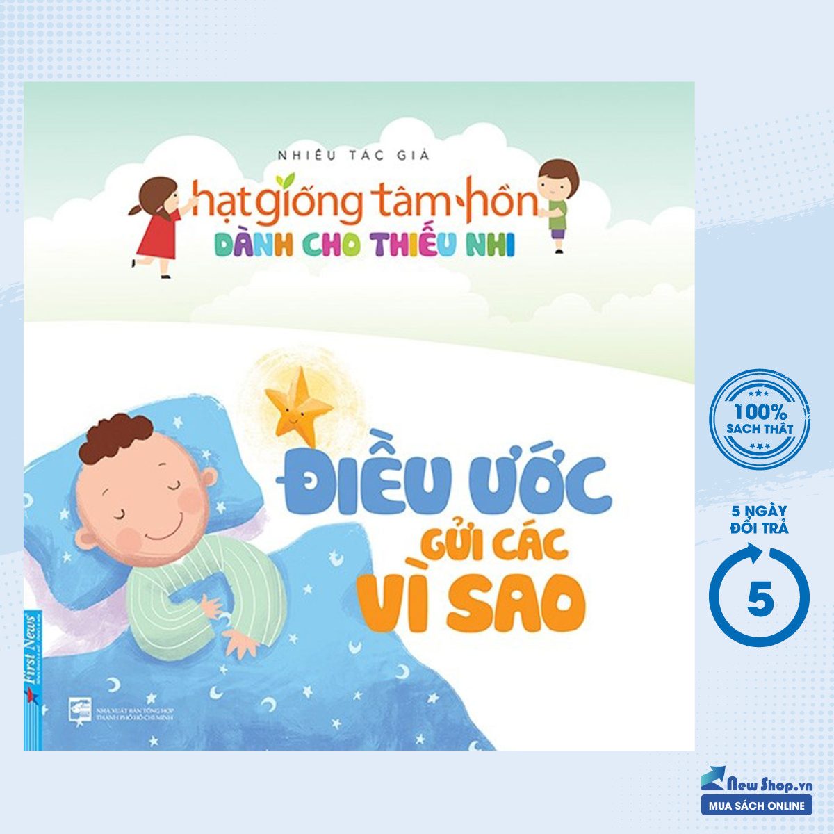 Sách - truyện thiếu nhi hạt giống tâm hồn - điều ước gửi các vì sao - newshop