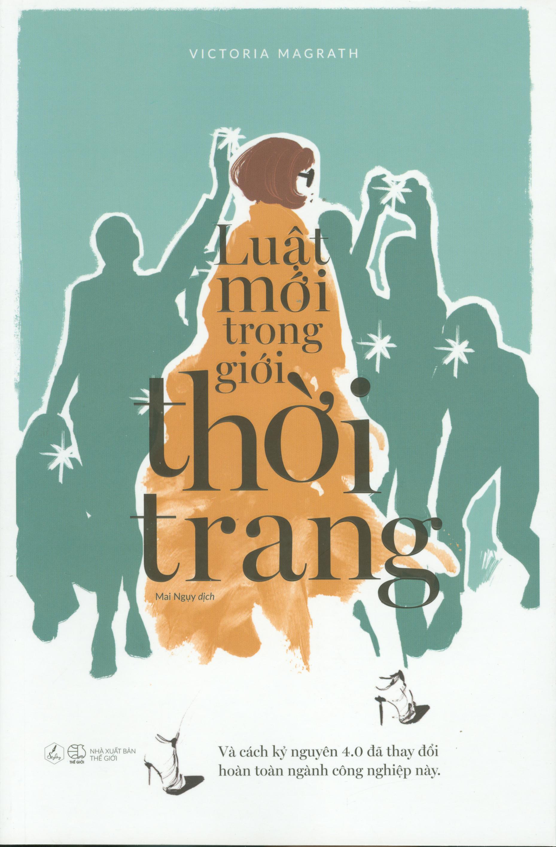 Luật Mới Trong Giới Thời Trang