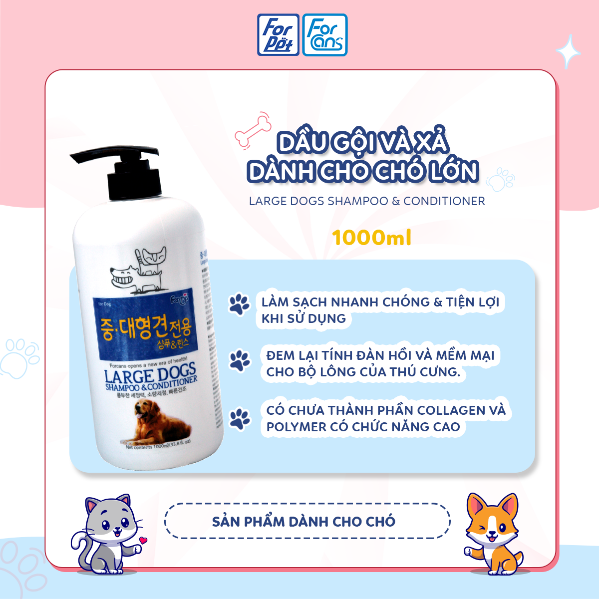 Dầu gội và xả dành cho chó lớn Forcans 1000ml