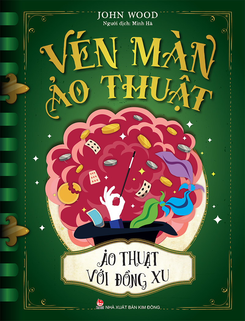 Kim Đồng - Vén màn ảo thuật - Ảo thuật với đồng xu