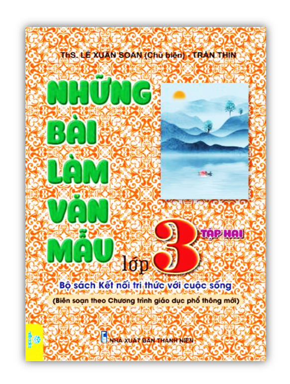 Sách - Combo Những bài làm văn mẫu lớp 3 - Tập 1 + 2 ( Bộ sách kết nối tri thức với cuộc sống )