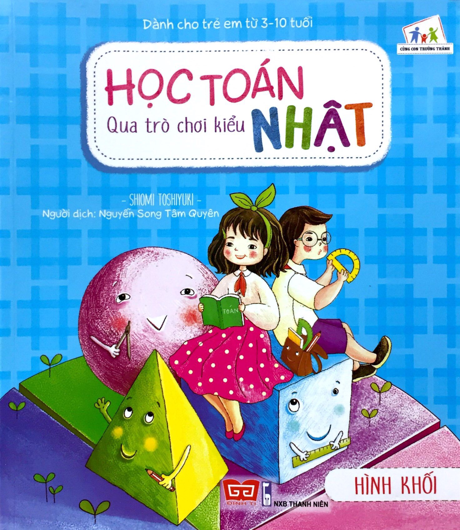 Fahasa - Học Toán Qua Trò Chơi Kiểu Nhật - Hình Khối