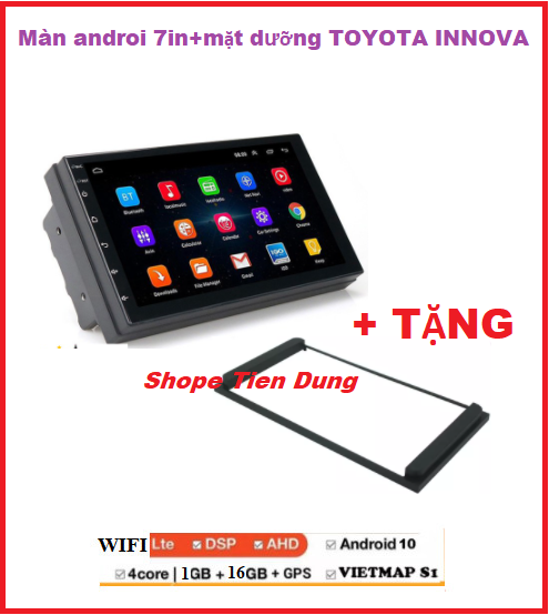 Đầu dvd Android 7inch cho ô tô,màn hình ô tô+tặng khung dưỡng cho dòng TOYOTA,màn kết nối wifi ram1G-rom16G, màn hình 7inch Full HD,kính cường lực,chống chói lóa.Đầu màn hình ô tô lắp chung nhiều dòng xe,dvd oto gắn taplo,tiện ích xe hơi