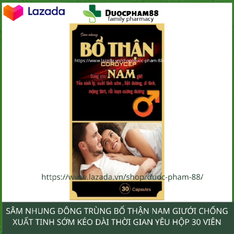 Tăng cường sinh lý nam giảm xuất tinh sớm Bổ Thận Cordycep Nam 30 viên HSD 2022