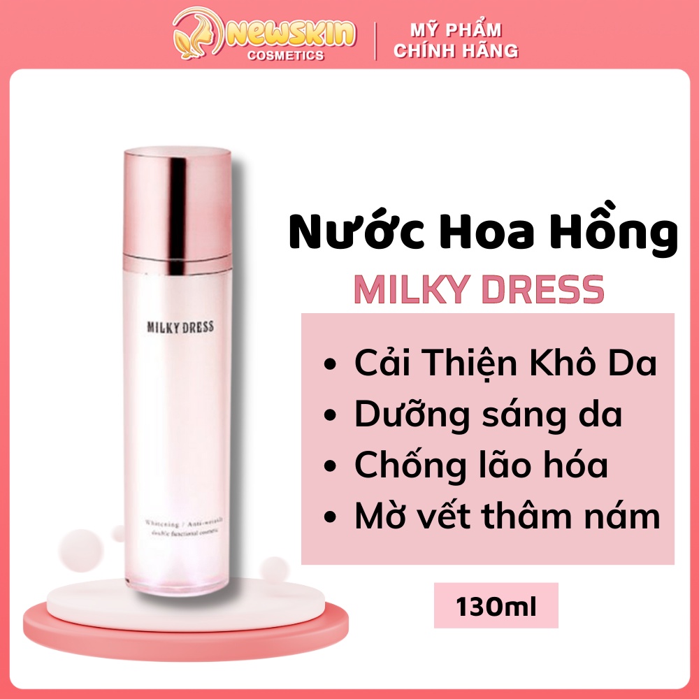 Nước hoa hồng dưỡng trắng và chống lão hóa Milky Dress Sweet Rosy Toner 130ML