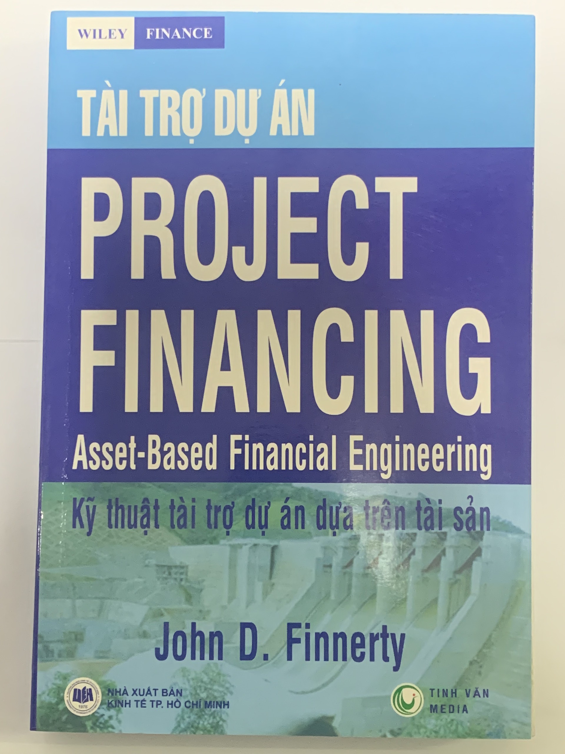 Tài Trợ Dự Án Kỹ Thuật Tài Trợ Dự Án Dựa Trên Tài Sản - Project Financing