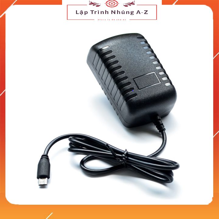 [Lập Trình Nhúng A-Z] Nguồn Adapter 5V 3A Micro USB Dùng Cho Raspberry Pi 3B/3B+/zero
