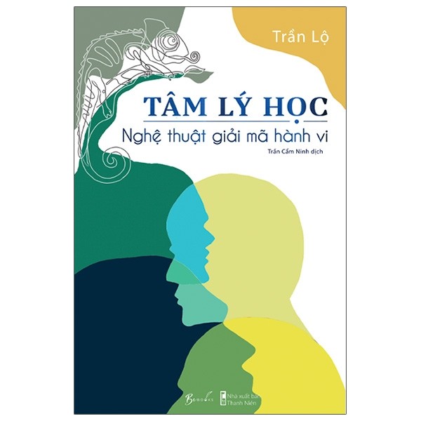 Tâm lý học - nghệ thuật giải mã hành vi