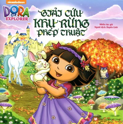 Fahasa - dora the explorer - giải cứu khu rừng phép thuật