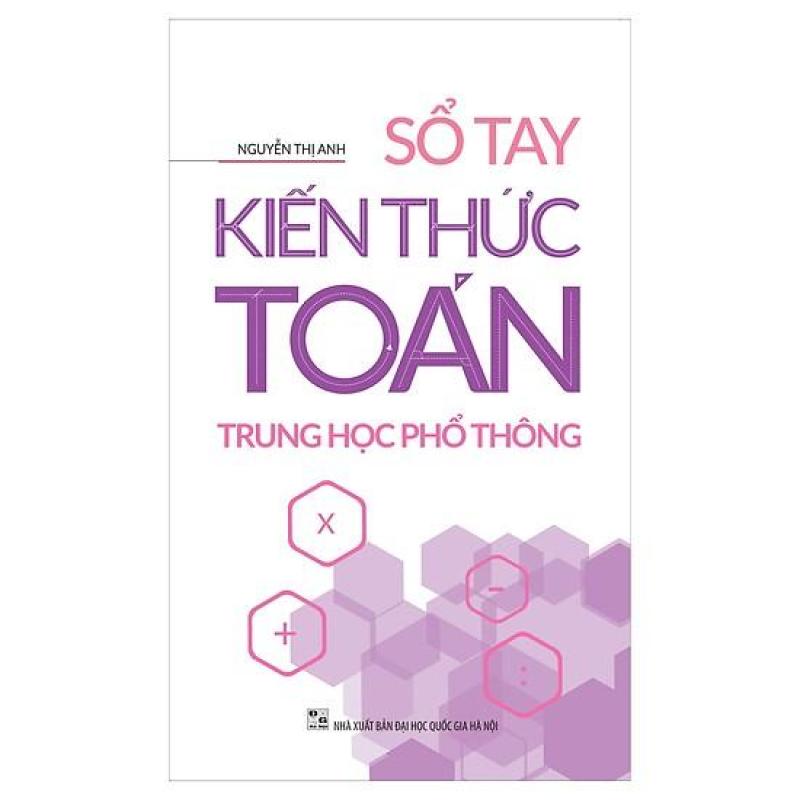 Mua Sổ Tay Kiến Thức Toán Trung Học Phổ Thông - 8936067600421