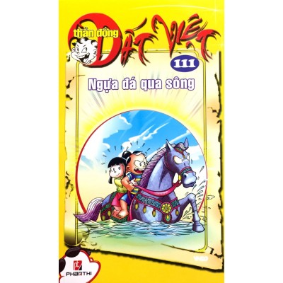 Thần đồng đất việt - tập 111 : ngựa đá qua sông