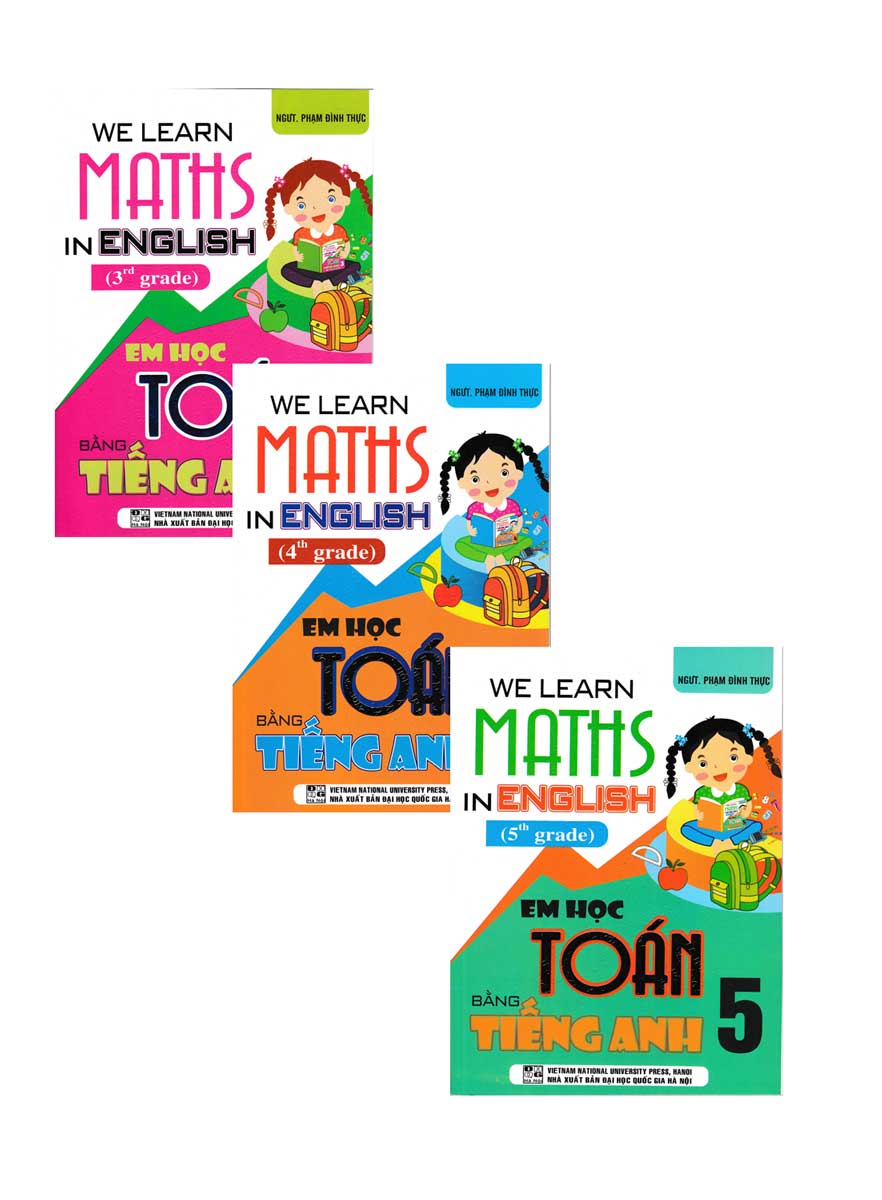 [HCM]Combo We Learn Maths In English - Em Học Toán Bằng Tiếng Anh Lớp 3 + 4 + 5