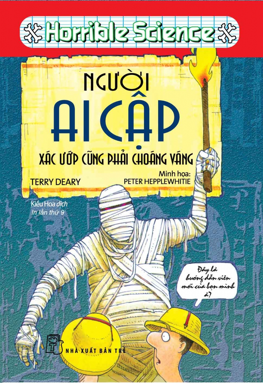 KTHD. Người Ai Cập, xác ướp cũng phải choáng váng
