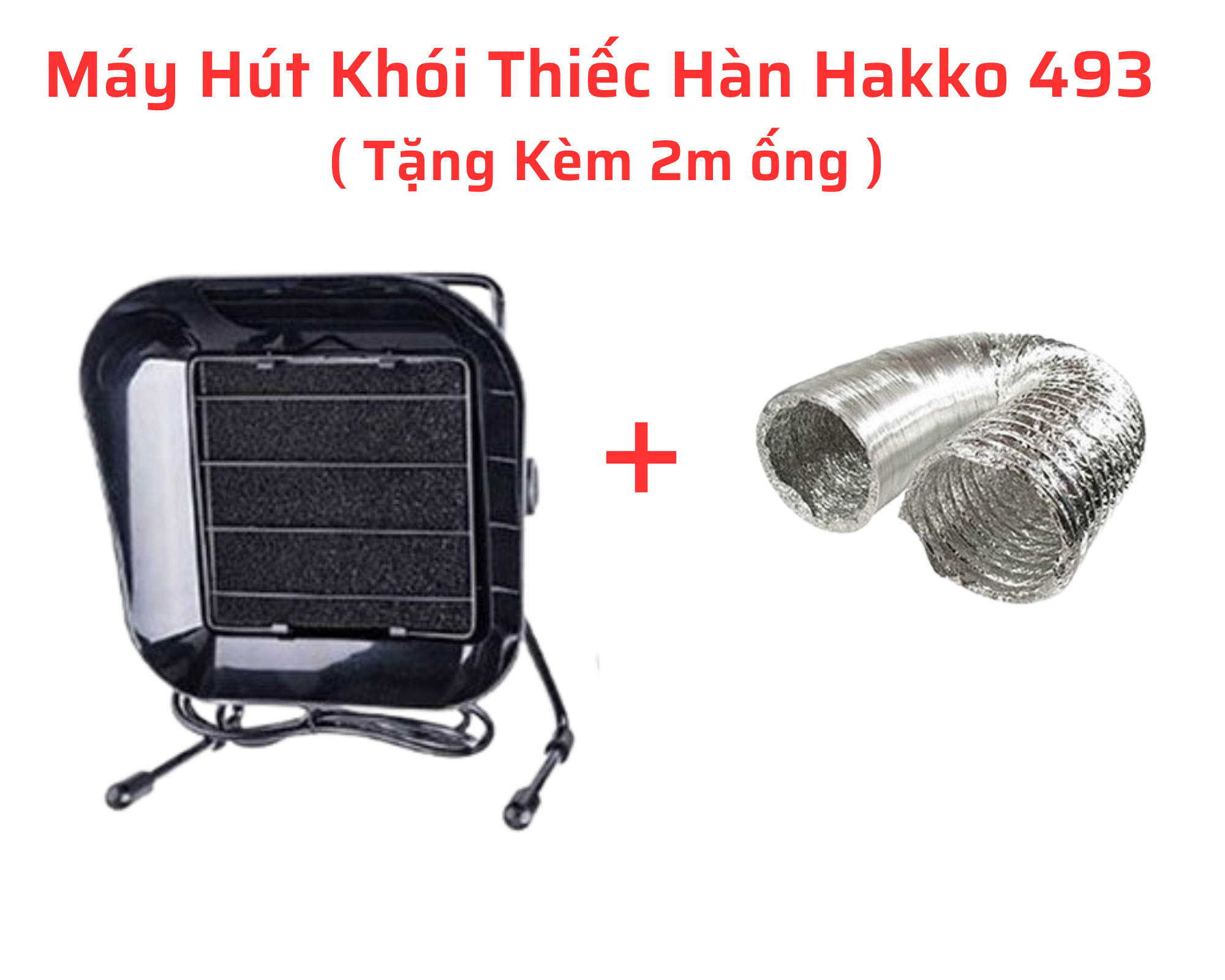 Máy Hút Khói 493 Hút Khói Lẩu, Nướng, Khói Hàn 30W hoặc 50W( Tặng Kèm 2m ống )