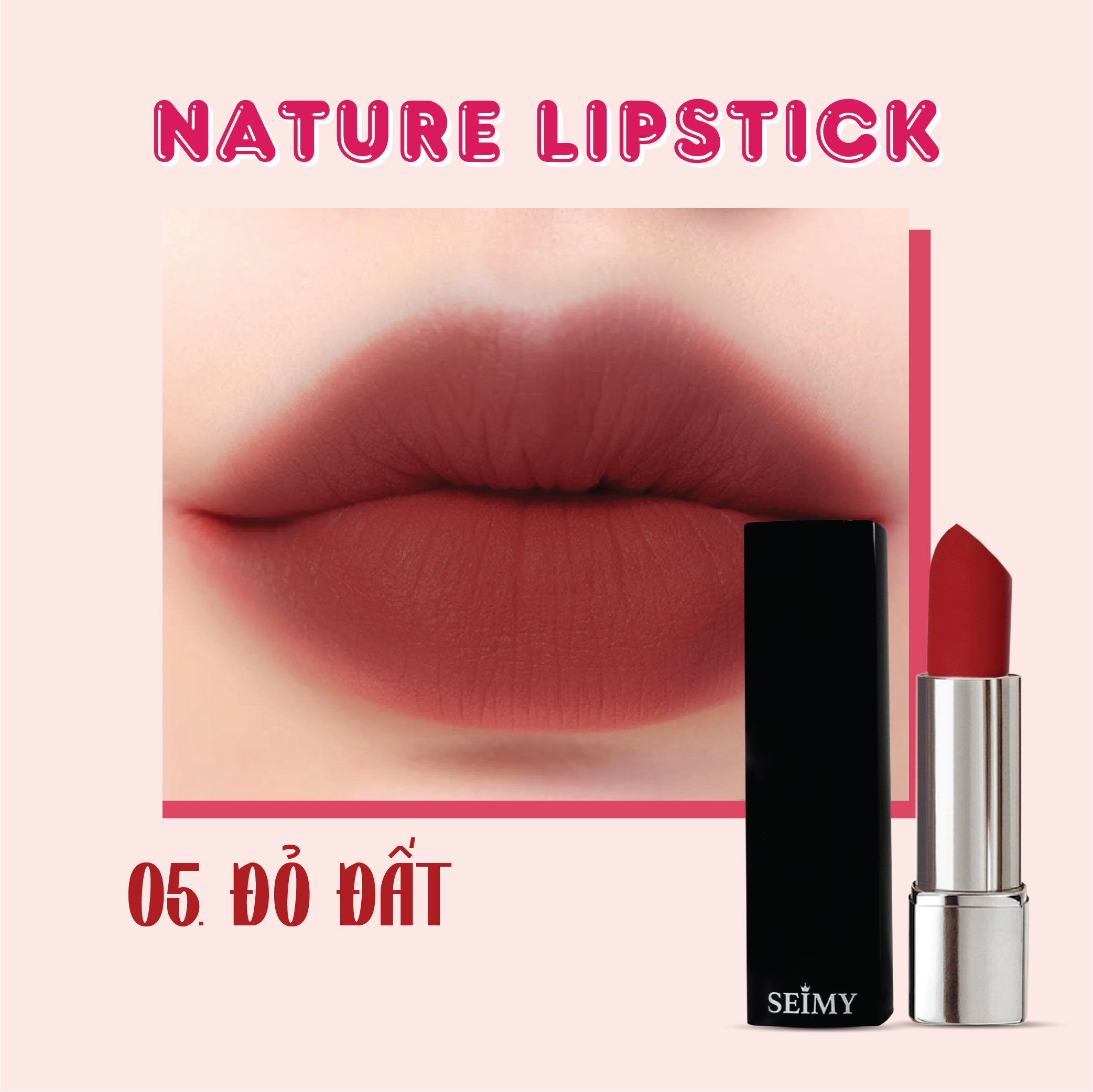 Son thỏi lì Seimy - Nature Lipstick 3,5g