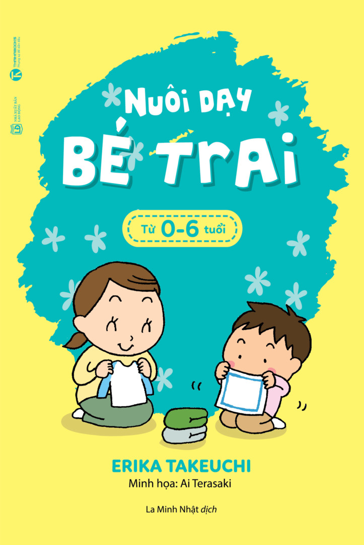 Sách Nuôi Dạy Bé Trai Từ 0 - 6 Tuổi