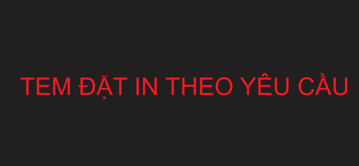 Tem rời đặt in theo yêu cầu