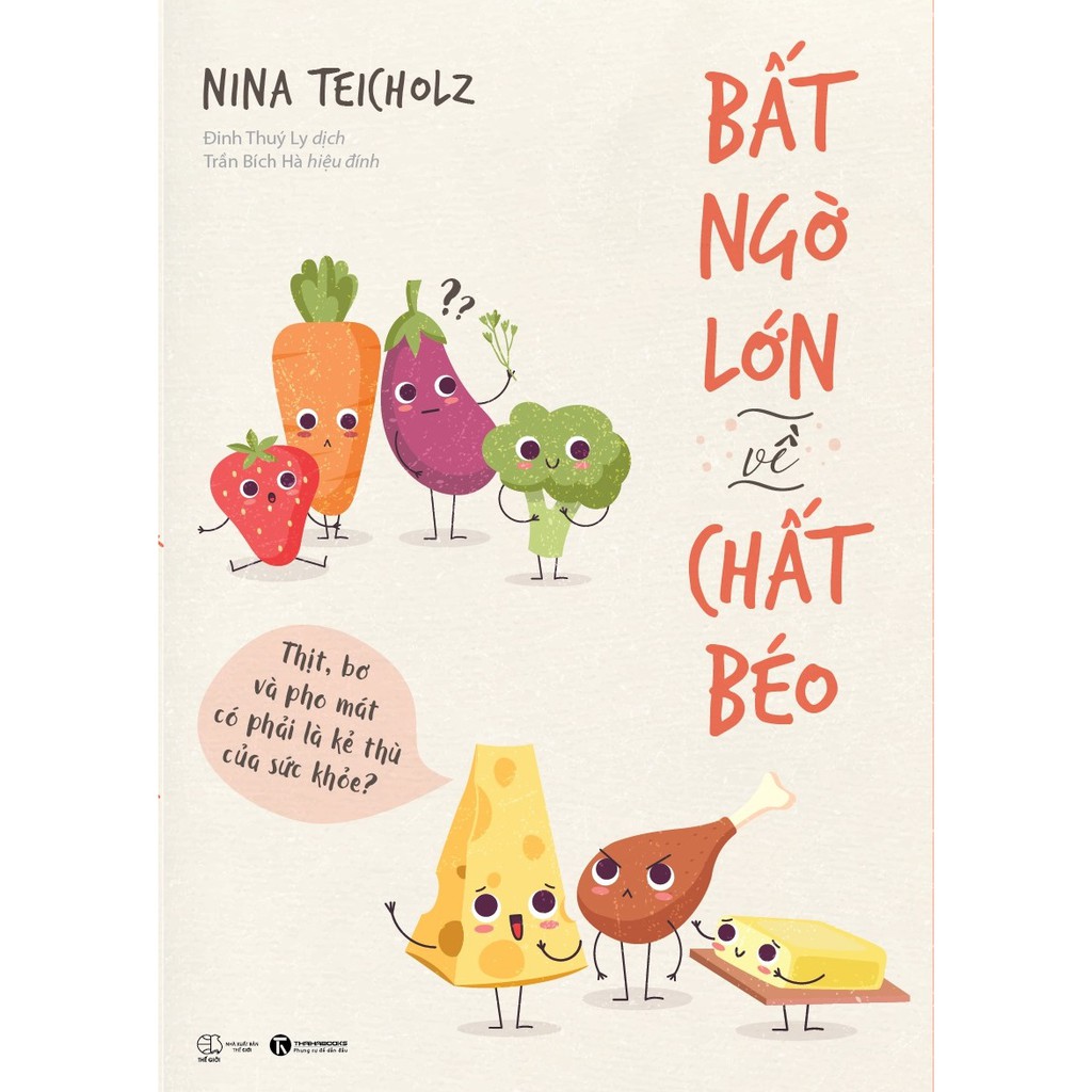 Sách - bất ngờ lớn về chất béo