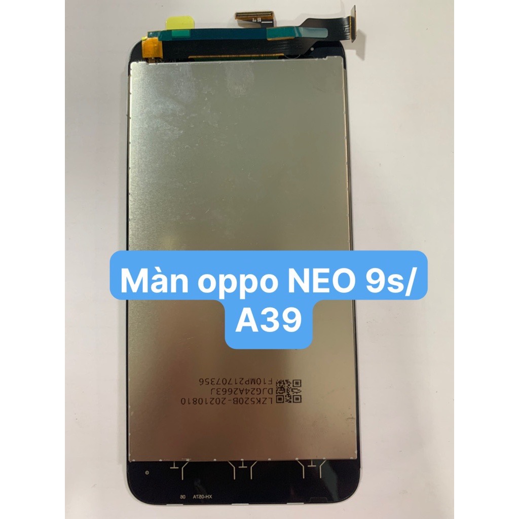 màn hình oppo A39 / neo 9 zin full bộ