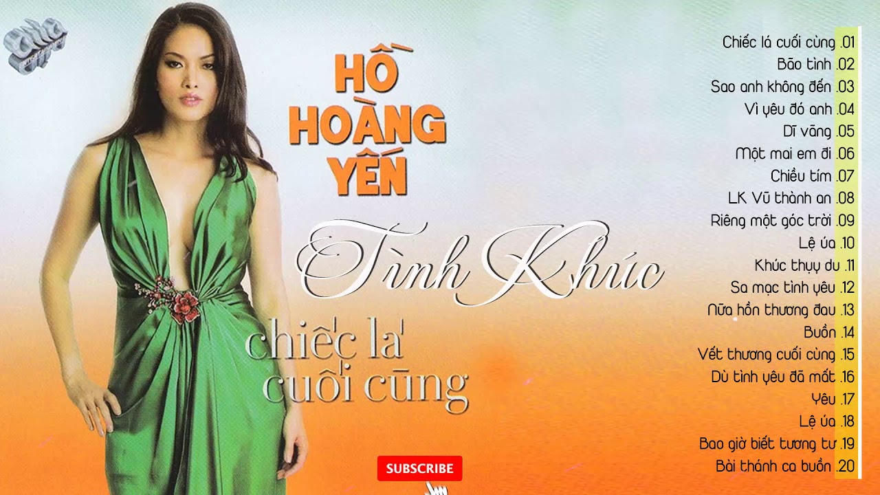CD Hồ Hoàng Yến Chiếc Lá Cuối Cùng