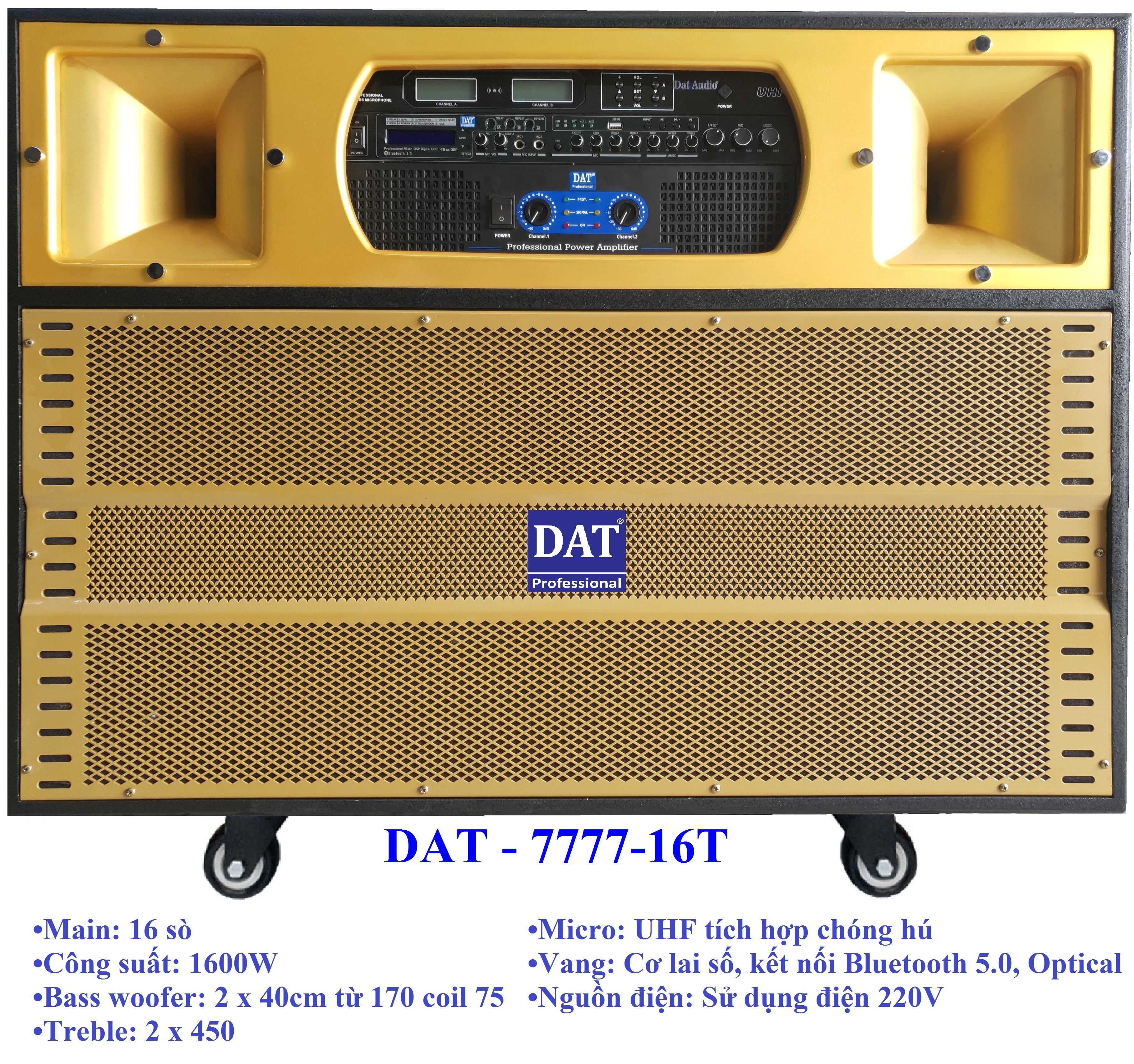 Loa điện cao cấp DAT – 7777. Công suất: 1600W
