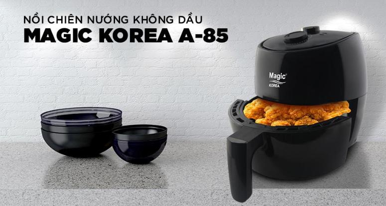 Nồi chiên nướng không dầu Magic Korea A-85