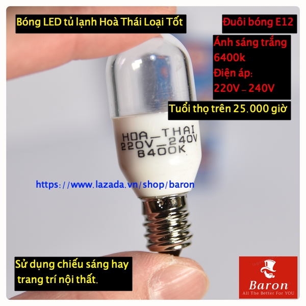 Bóng LED tủ lạnh Hoà Thái loại tốt